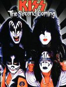 Kiss: Второе пришествие (видео)