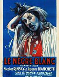 Le nègre blanc