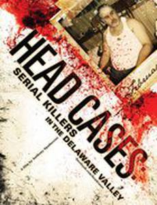 Основные случаи: Серийные убийцы в долине Делавэр