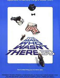 The Man Who Wasn't There