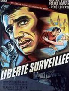 Свобода под надзором