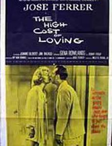 The High Cost of Loving