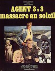 Agente 3S3, massacro al sole