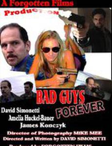 Bad Guys Forever