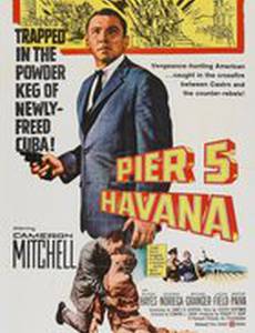 Pier 5, Havana