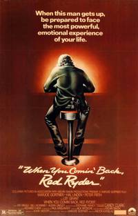 Постер When You Comin' Back, Red Ryder?