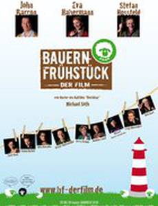 Bauernfrühstück - Der Film