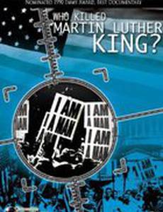 Who Killed Martin Luther King?