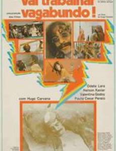 Vai Trabalhar Vagabundo