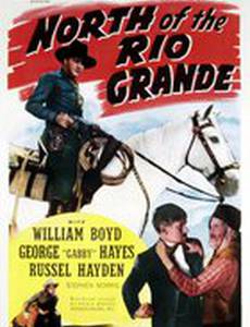 North of the Rio Grande