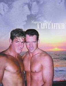 Laguna Beach: A Love Affair