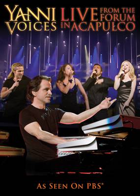 Yanni: Voices - Live from the Forum in Acapulco
