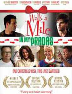 Walk a Mile in My Pradas