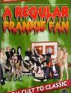 A Regular Frankie Fan
