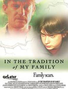 In the Tradition of My Family