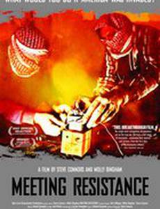 Meeting Resistance