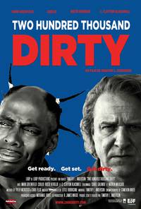 Постер Two Hundred Thousand Dirty