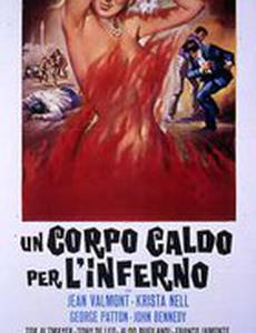 Un corpo caldo per l'inferno