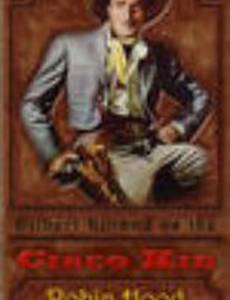 Robin Hood of Monterey