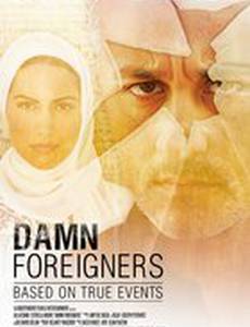 Damn Foreigners