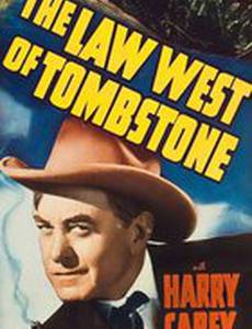 The Law West of Tombstone