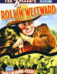 Rollin' Westward