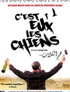 C'est eux les chiens...