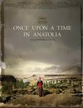 Постер из фильма "Однажды в Анатолии" - 1