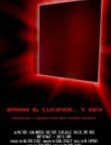 Brian & Lucifer... y Kev