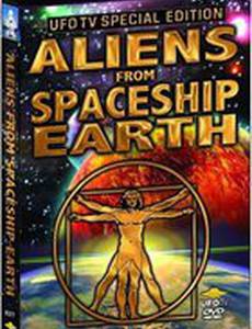 Aliens from Spaceship Earth