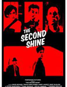 The Second Shine