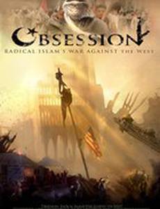 Одержимость: Война радикального ислама против Запада