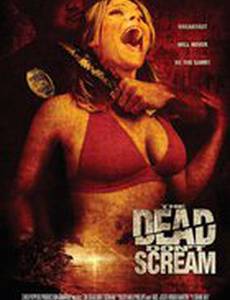 The Dead Don't Scream