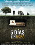 Постер из фильма "Пять дней без Норы" - 1