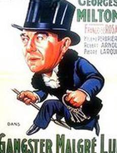 Gangster malgré lui