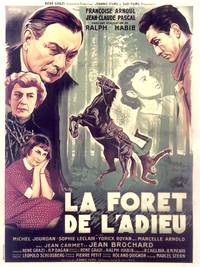 Постер La forêt de l'adieu