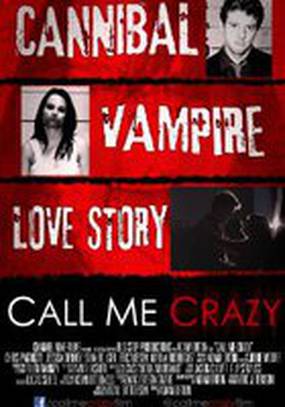 Call Me Crazy
