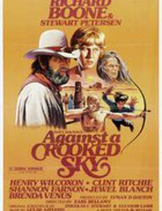 Against a Crooked Sky