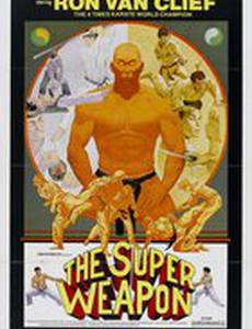 The Super Weapon