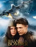 Постер из фильма "Баллада о бомбере" - 1