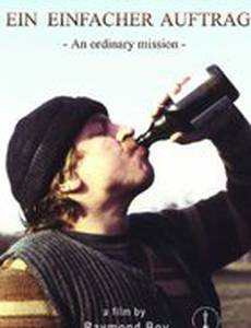 Ein einfacher Auftrag