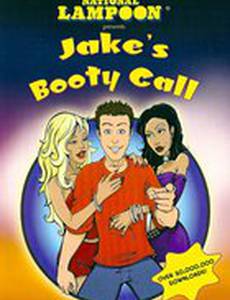 Jake's Booty Call