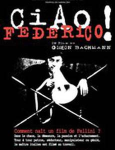 Чао, Федерико