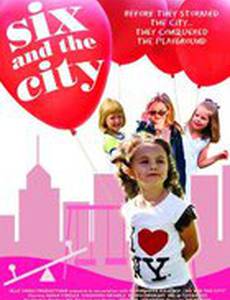 Six and the City