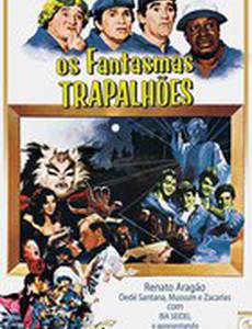 Os fantasmas Trapalhões