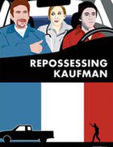 Repossessing Kaufman