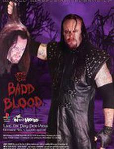 WWF В твоем доме 18: Плохая кровь