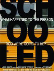 Schooled