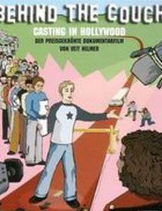 Behind the Couch: Casting in Hollywood