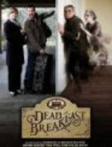 Dead and Breakfast